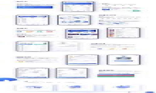 Tokenim 是一个与区块链和加密货币相关的概念或名称。不过，我的信息截至到2023年10月，可能无法提供最新或详细的背景信息。如果你指的是某个特定的项目或平台，请提供更多的上下文，这样我能更好地帮助你。