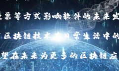 TokenIM（Token Instant Message）是一款基于区块链技术