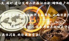 关于“猪猪币是否可以提到Tokenim钱包”的问题，